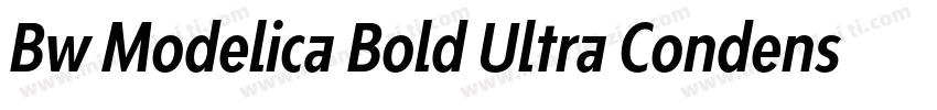 Bw Modelica Bold Ultra Condensed字体转换